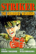 Striker, Vol. 1: the Armored Warrior