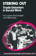 Striking Out: Social Work and Trade Unionism, 1970-85