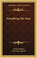 Strindberg the Man