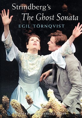 Strindberg's Ghost Sonata - Trnqvist, Egil