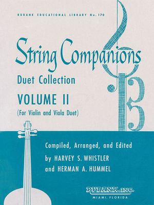 String Companions, Volume 2: Violin and Viola Duet Collection Published in Score Form - Hummel, Herman, and Whistler, Harvey S