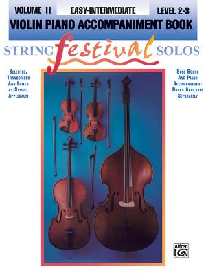 String Festival Solos, Vol 2: Violin Piano Acc. - Applebaum, Samuel (Editor)