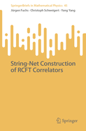 String-Net Construction of RCFT Correlators