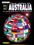 Strings Around the World -- Folk Songs of Australia: Score - Shepheard, Lois