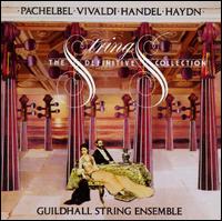 Strings! - The Definitive Collection - Guildhall String Ensemble