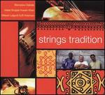 Strings Tradition - Mamadou Diabate