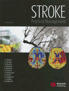 Stroke: Practical Management - Warlow, Charles P, and Van Gijn, Jan, MD, Frcpe, and Dennis, Martin S