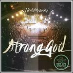 Strong God: Live
