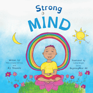 Strong Mind: Dzogchen for Kids (Learn to Relax in Mind with Stormy Feelings)