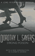 Strong Poison: Lord Peter Wimsey Book 6