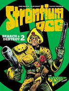Strontium Dog: Search and Destroy 2: The 2000 AD Years