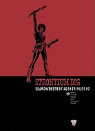 Strontium Dog: Search/Destroy Agency Files 02