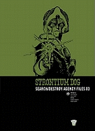 Strontium Dog: Search/Destroy Agency Files 03