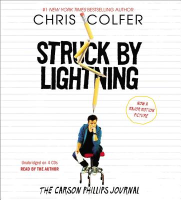 Struck by Lightning: The Carson Phillips Journal - Colfer, Chris (Read by)