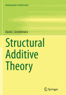 Structural Additive Theory
