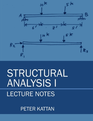 Structural Analysis I Lecture Notes - Kattan, Peter I