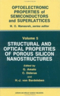 Structural and Optical Properties of Porous Silicon Nanostructures