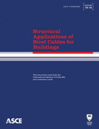 Structural Applications of Steel Cables for Buildings (ASCE/SEI 19-10)