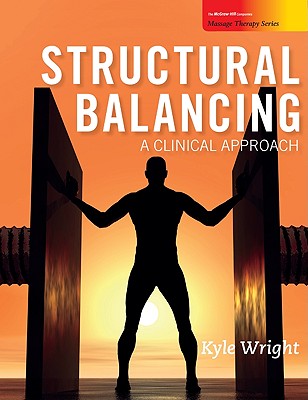 Structural Balancing: A Clinical Approach - Wright, Kyle C