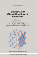 Structural Classification of Minerals: Volume 3: Minerals with Apbq...Exfy...Naq. General Chemical Formulas and Organic Minerals