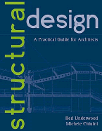 Structural Design: A Practical Guide for Architects