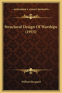 Structural Design of Warships (1915)