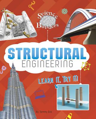 Structural Engineering: Learn It, Try It! - Enz, Tammy