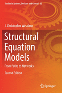 Structural Equation Models: From Paths to Networks