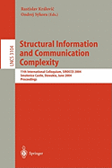 Structural Information and Communication Complexity: 11th International Colloquium, Sirocco 2004, Smolenice Castle, Slowakia, June 21-23, 2004, Proceedings