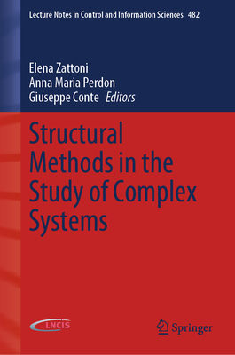 Structural Methods in the Study of Complex Systems - Zattoni, Elena (Editor), and Perdon, Anna Maria (Editor), and Conte, Giuseppe (Editor)