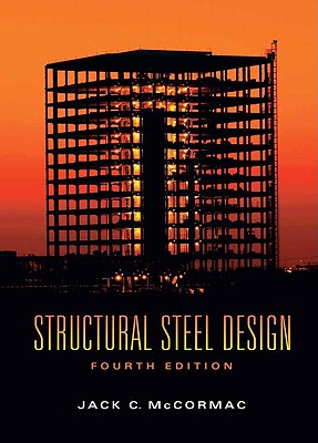 Structural Steel Design - McCormac, Jack C