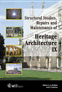 Structural Studies, Repairs, and Maintenance of Heritage Architecture IX