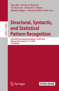 Structural, Syntactic, and Statistical Pattern Recognition: Joint Iapr International Workshop, S+sspr 2018, Beijing, China, August 17-19, 2018, Proceedings