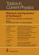 Structure and Dynamics of Surfaces II: Phenomena, Models, and Methods