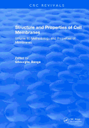 Structure and Properties of Cell Membrane Structure and Properties of Cell Membranes: Volume I