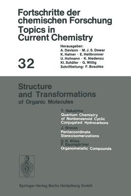 Structure and Transformations of Organic Molecules - Houk, Kendall N, and Hunter, Christopher A, and Krische, Michael J