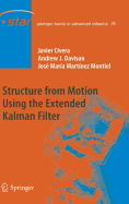 Structure from Motion Using the Extended Kalman Filter - Civera, Javier, and Davison, Andrew J, and Martnez Montiel, Jos Mara