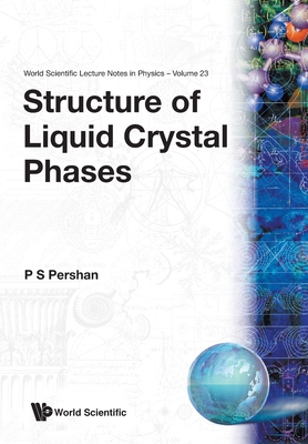 Structure of Liquid Crystal Phases (V23) - Pershan, Peter S