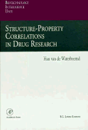 Structure-Property Correlations in Drug Research