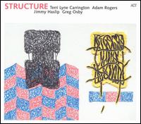 Structure - Terri Lyne Carrington/Adam Rogers