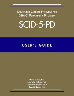 Structured Clinical Interview for Dsm-5(r) Disorders--Clinician Version (Scid-5-CV) - First, Michael B, Dr., M.D., and Williams, Janet B W, Dr., Dsw, and Karg, Rhonda S
