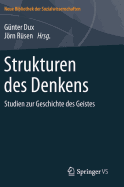 Strukturen Des Denkens: Studien Zur Geschichte Des Geistes