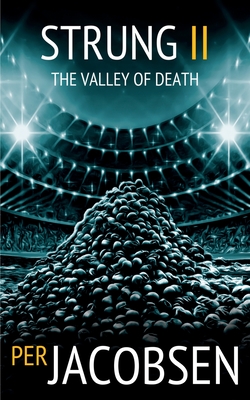 Strung II: The Valley of Death - Jacobsen, Per