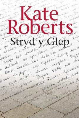 Stryd y Glep - Roberts, Kate