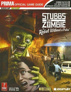 Stubbs the Zombie in Rebel Without a Pulse: Prima Official Game Guide