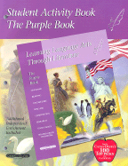 Student Activity Book the Purple Book: Learning Language Arts Through Literature - Strayer, Debbie