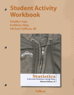 Student Activity  Workbook for the Sullivan Statistics Series