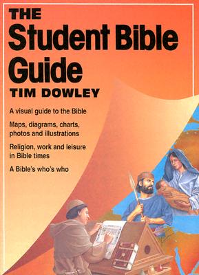 Student Bible Guide - Dowley, Tim