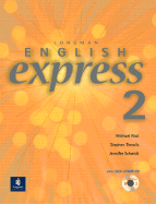Student Book with Audio CD, Level 2, Longman English Express