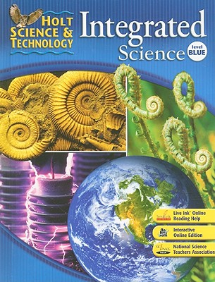 Student Edition Level Blue 2008: Integrated Science - Hrw